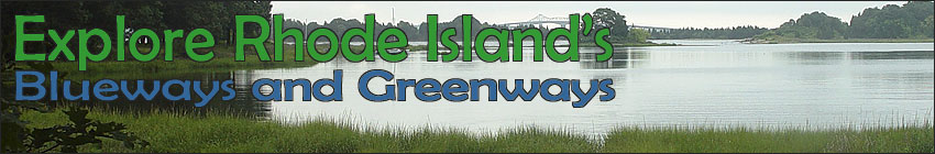 Explore Rhode Islands Blueways and Greenways