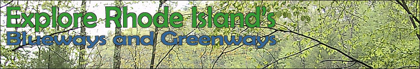 Explore Rhode Islands Blueways and Greenways